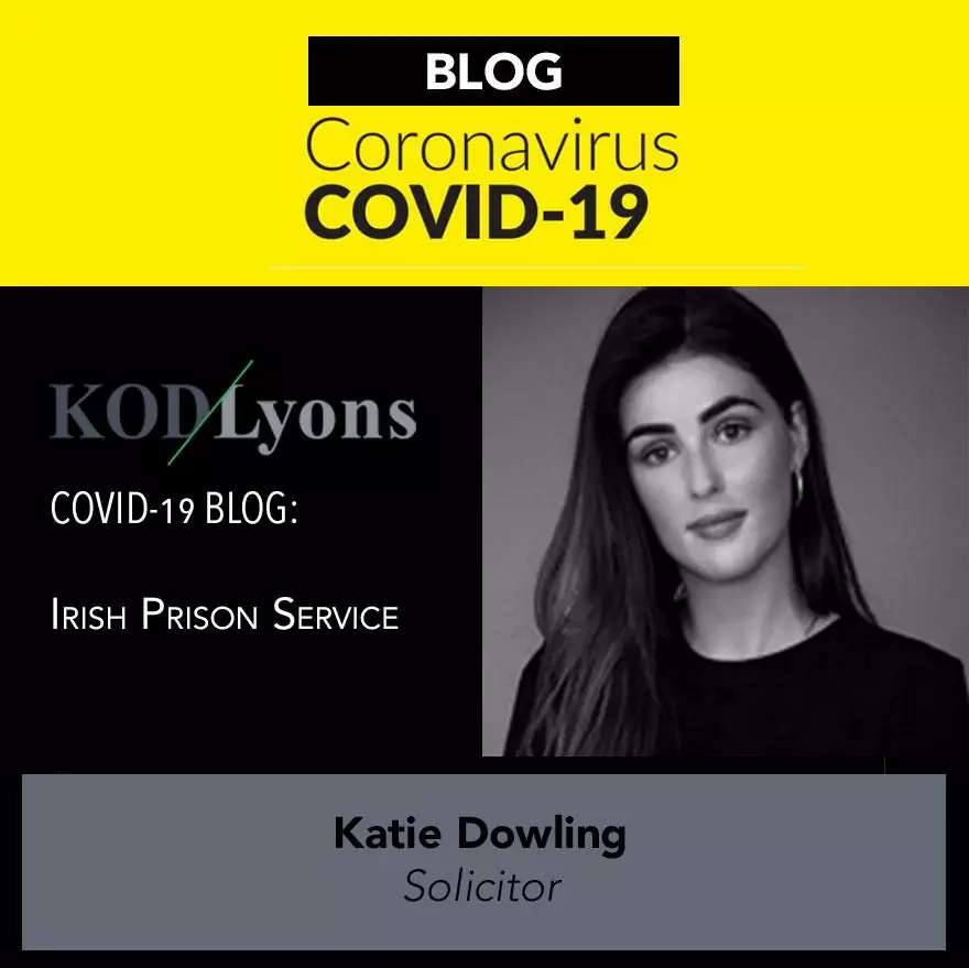 COVID 19 and the irish prison service by katie dowling