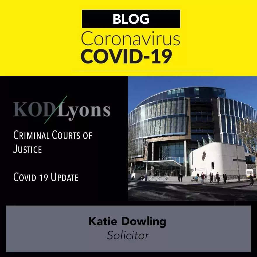 Covid 19 Criminal Courts Update KD