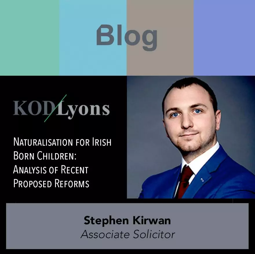 Naturalisation of irish born children KODLyons